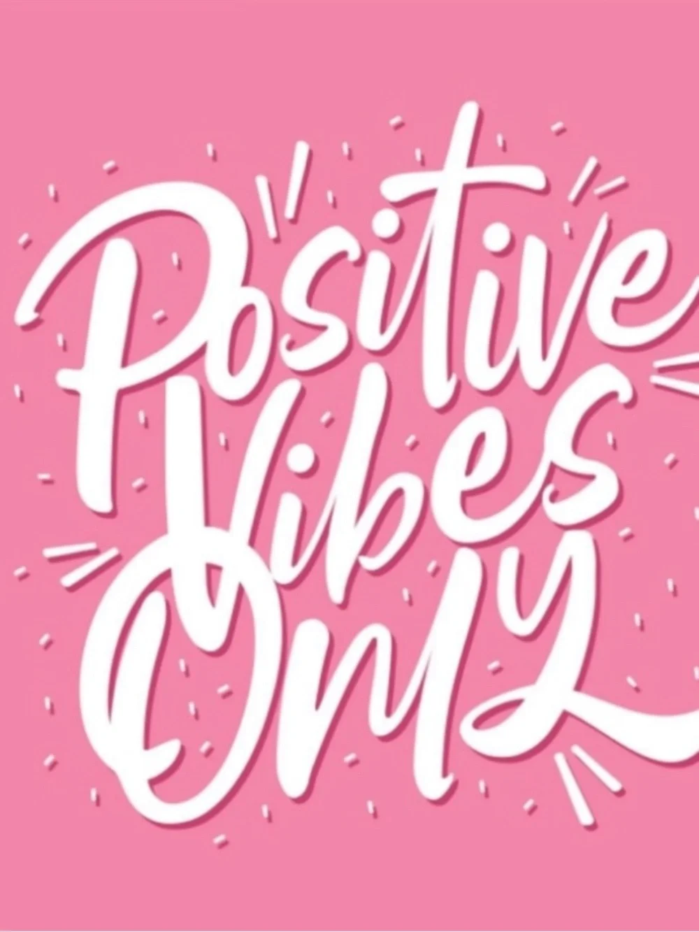 Positive Vibes Only Pink Wall Art Print - Motivational Home Decor